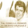 ALBERTO VÁZQUEZ
